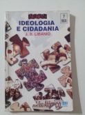 IDEOLOGIA E CIDADANIA/J.B. LIBANIO