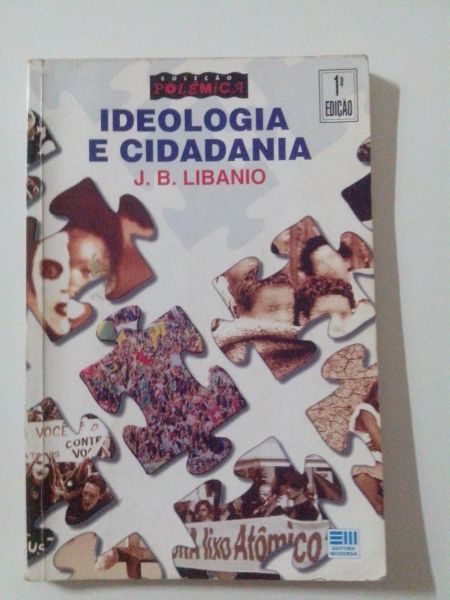 IDEOLOGIA E CIDADANIA/J.B. LIBANIO