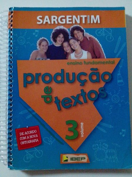 PRODUÇÃO DE TEXTO VOLUME 3/ SARGENTIM